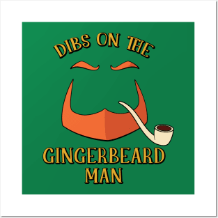 Dibs on the Gingerbeard Man Leprechaun Pun Posters and Art